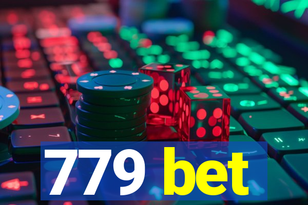 779 bet